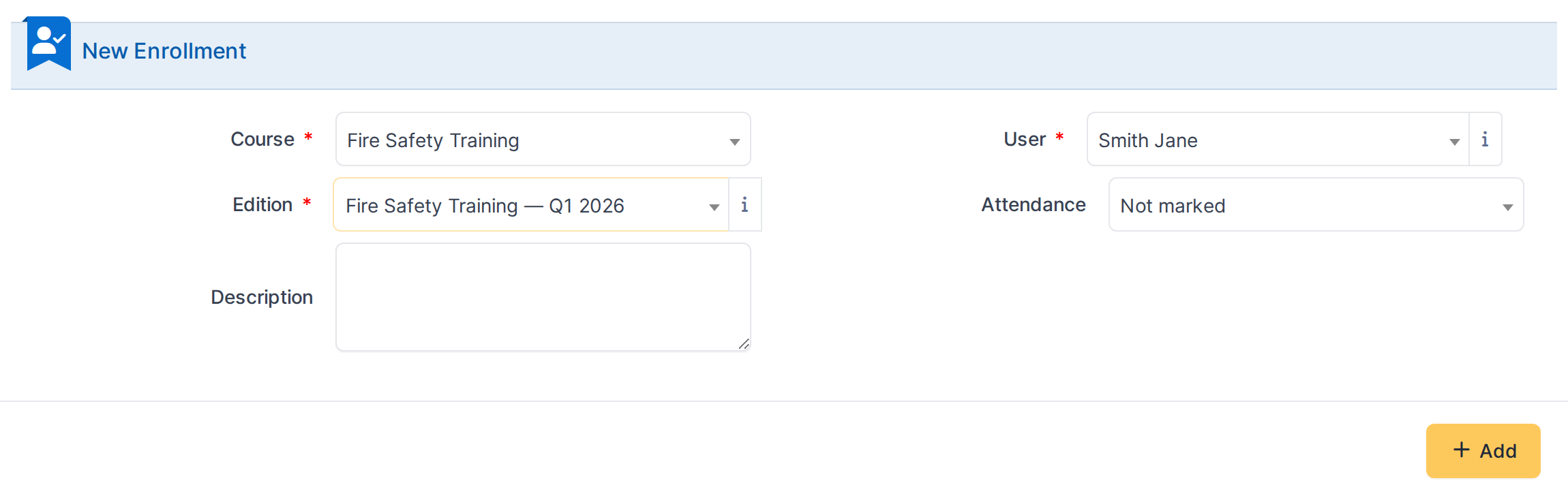 In this example: enrolling a user into "Fire Safety Training — Q1 2026".