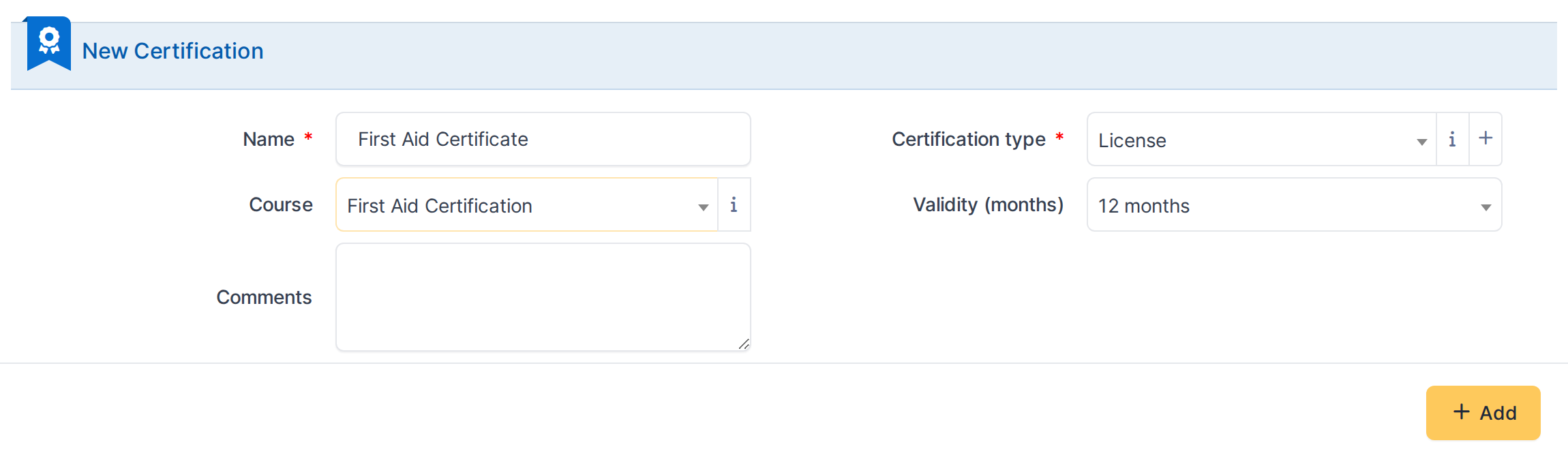 In this example: a certification linked to "First Aid Certification", valid for 12 months once issued.