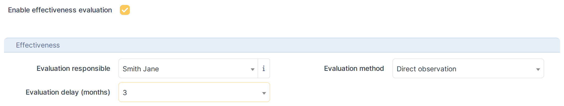 In this example: effectiveness is enabled with a 3-month evaluation window, using direct observation, with Jane Smith as the evaluation responsible.