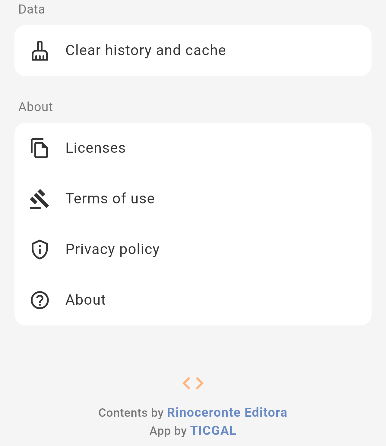 About group with Licenses, Terms of use, Privacy policy and About, and the credits Contents by Rinoceronte Editora, App by TICGAL