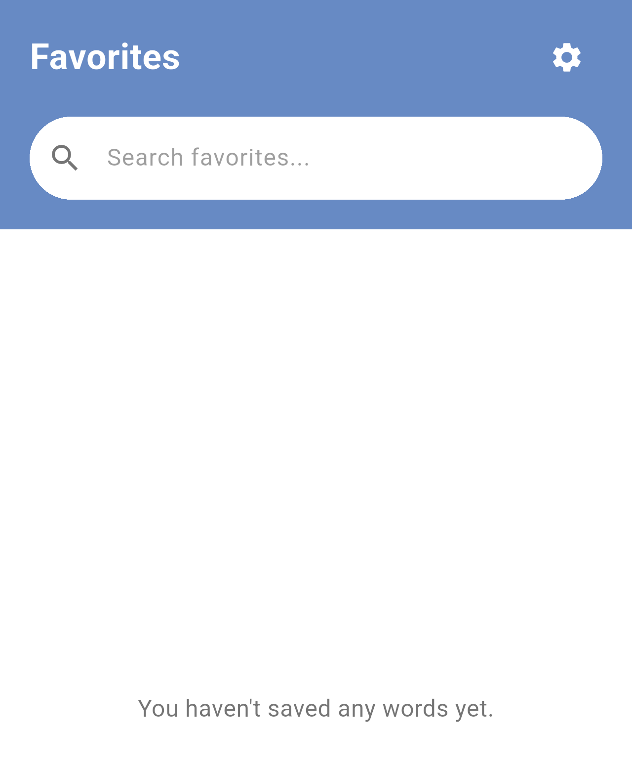 Empty Favorites screen with the message You haven't saved any words yet