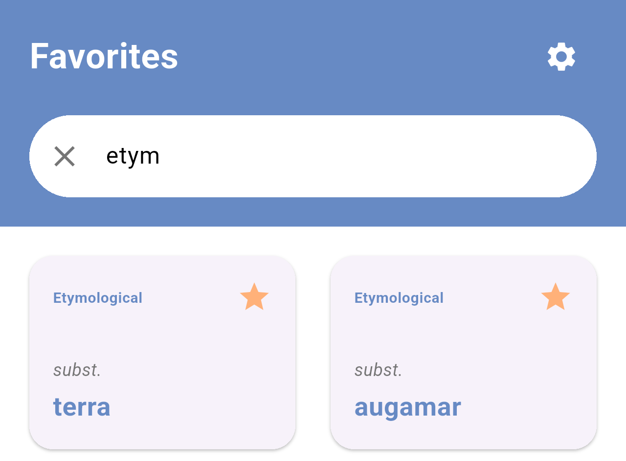 Favorites filtered by etym showing terra and augamar from the Etymological dictionary